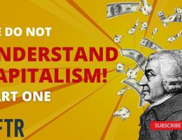 we don t understand capitalism